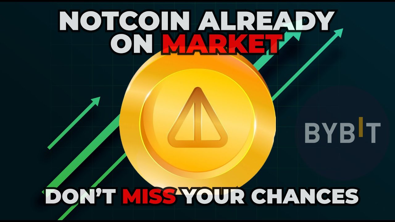 NOTCOIN LISTED ON PRE-MARKET | X2 PRICE, NEW VOLUME AND YOUR CHANCE ON BYBIT