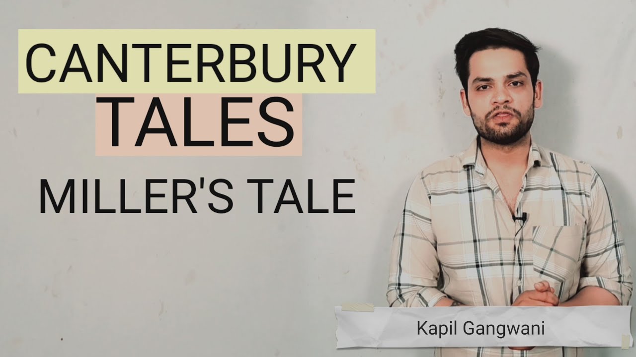 Canterbury Tales Miller's Tale in hindi Prologue and story Study lovers
