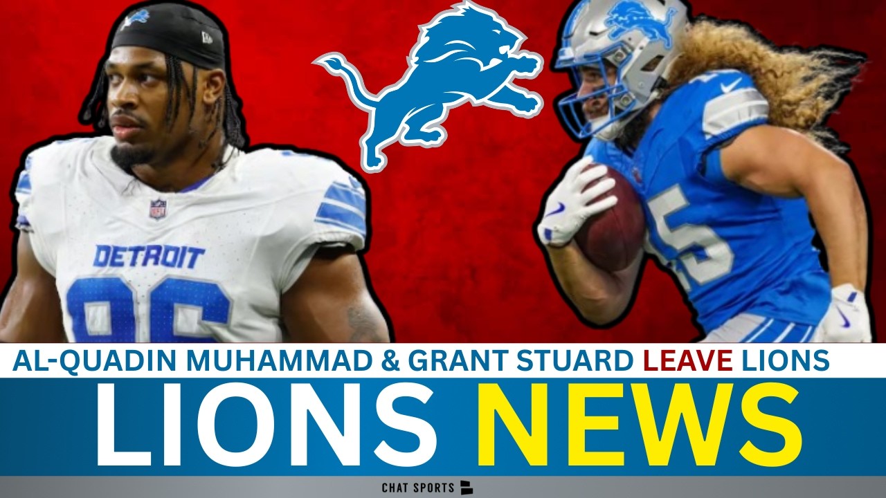 More BAD NEWS For The Detroit Lions | Al-Quadin Muhammad & Grant Stuard Leave Lions