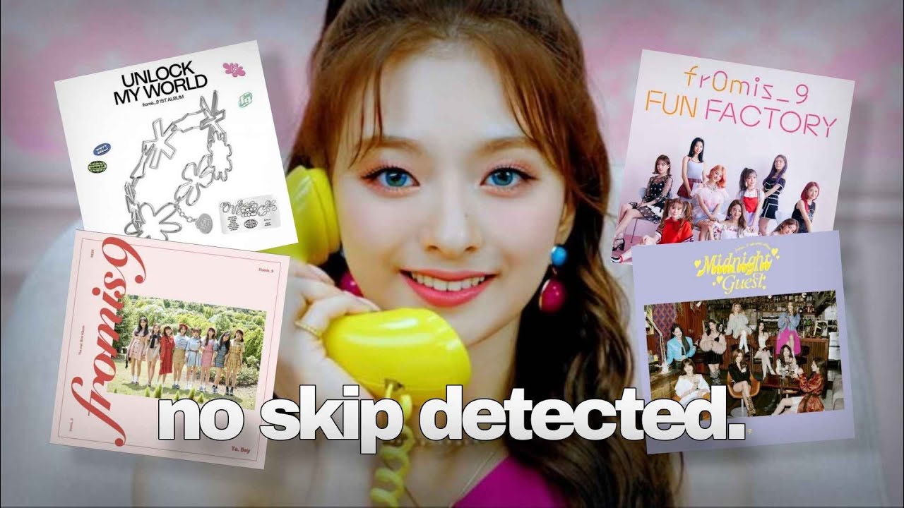 RANKING FROMIS_9'S ENTIRE DISCOGRAPHY [up to Supersonic]