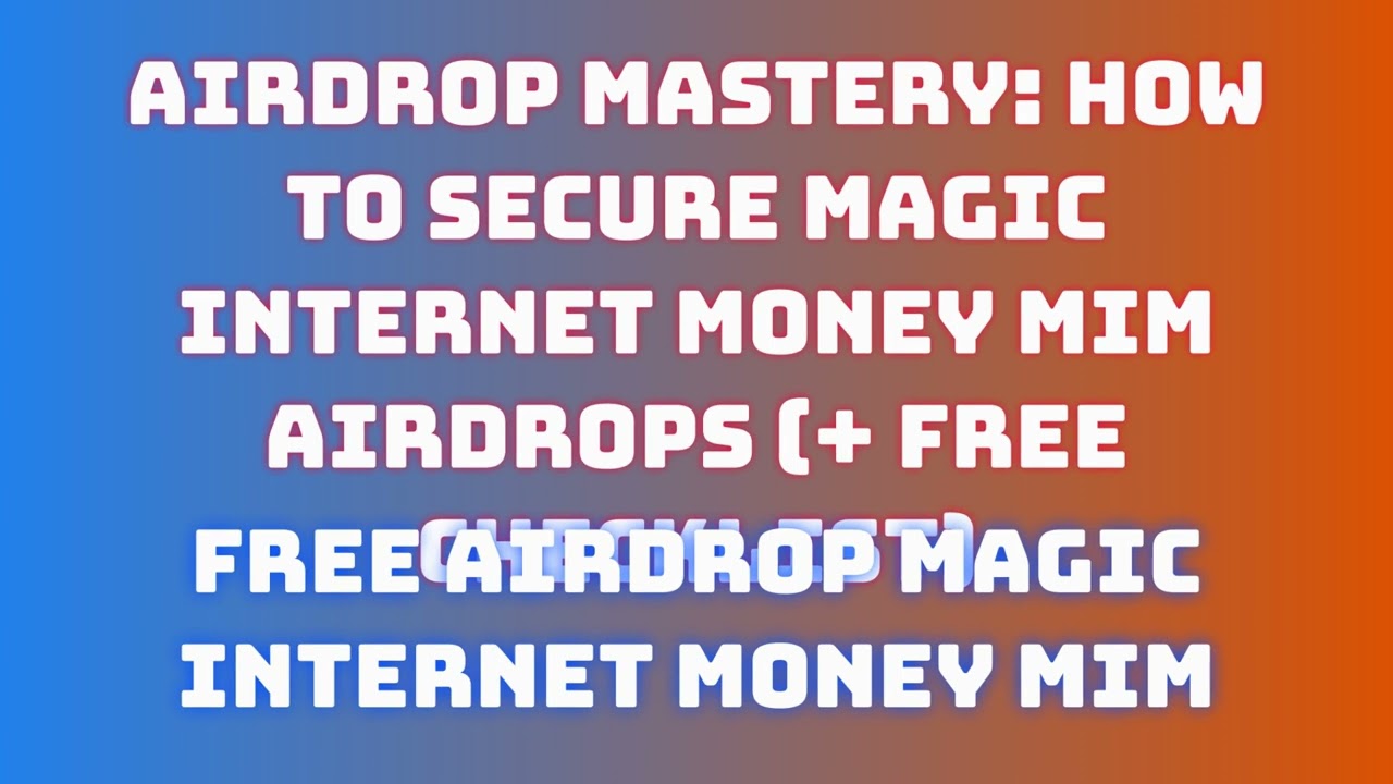 NEW Listed Magic Internet Money MIM Crypto Free Airdrop [100% VERIFIED] Easy Claim & Withdrawal