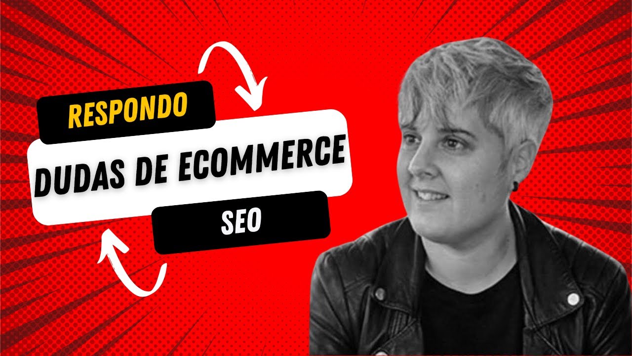 4/04 Day: respondo preguntas sobre SEO y Ecommerce
