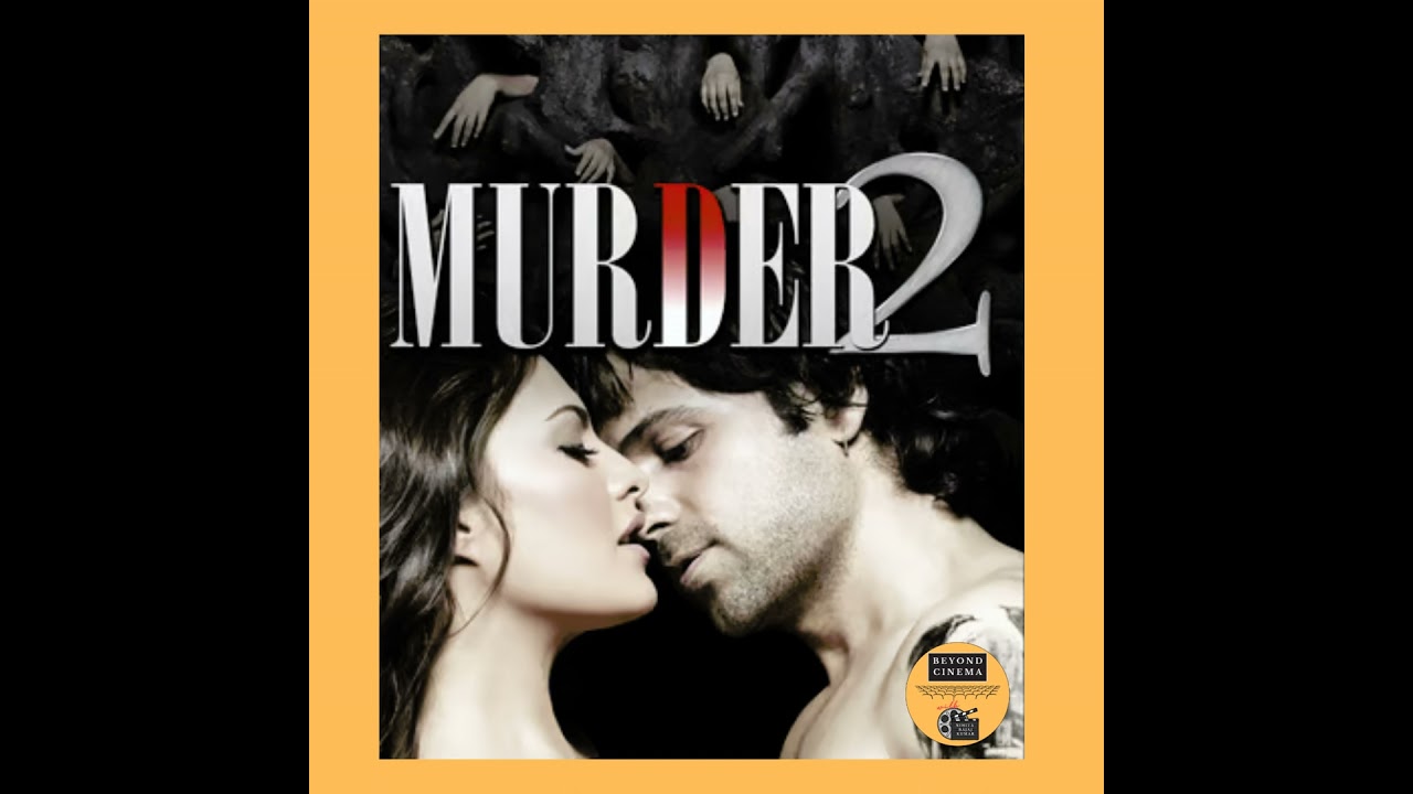 Murder 2 (2011) #beyondcinemawithnihita #hindicinema #moviereviews #spotifypodcast #applepodcast