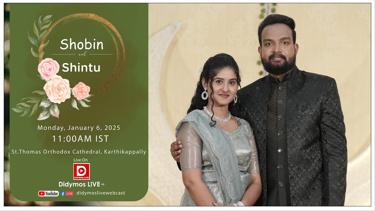 UNITED IN LOVE | Shobin and Shintu's Wedding Ceremony | Live from St. Thomas Orthodox Cathedral