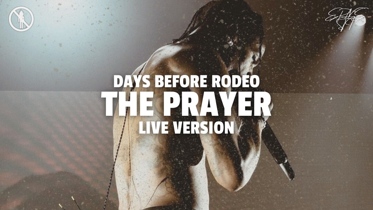 Travis Scott - The Prayer (Live Version)