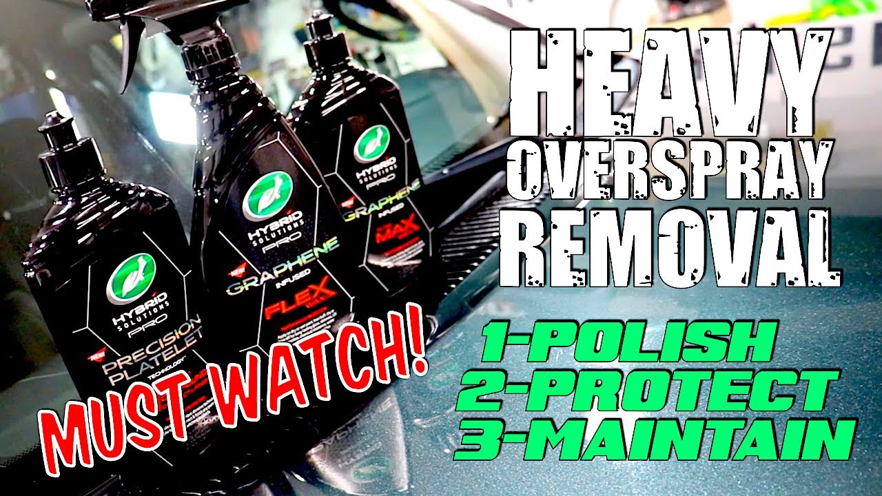 Must Watch!! HEAVY Overspray Removal / Hybrid Solutions PRO Products!  #detailingtips