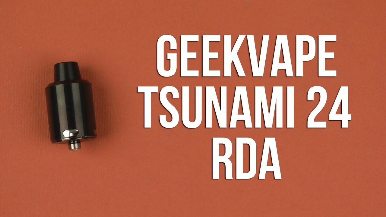 Распаковка Geekvape Tsunami 24 RDA Black
