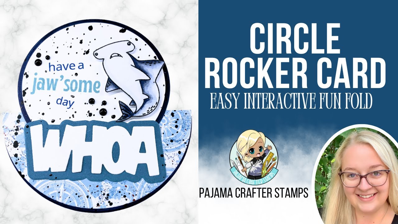 Сделайте ПОТРЯСАЮЩУЮ открытку Circle Rocker Shark Fun Fold всего за несколько минут