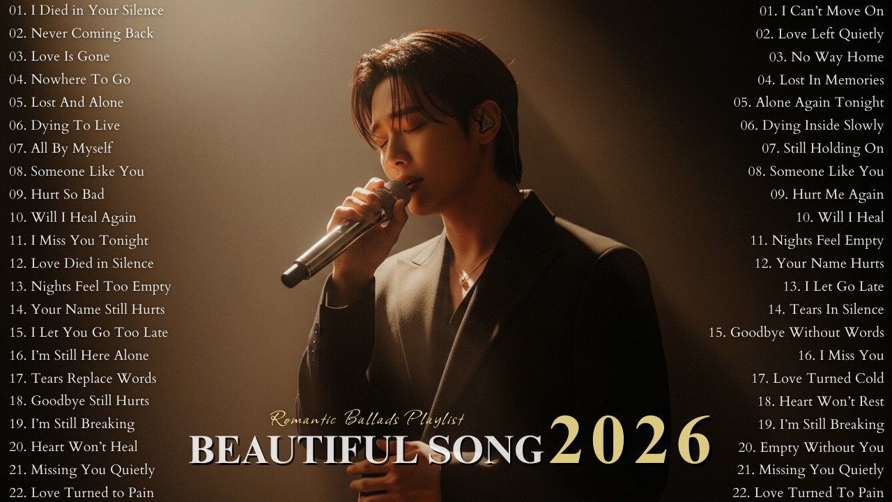 Beautiful & Sweet Love Songs 2026 | Emotional Heartbreak Sad Love Songs Heartfelt Lyrics | New Song