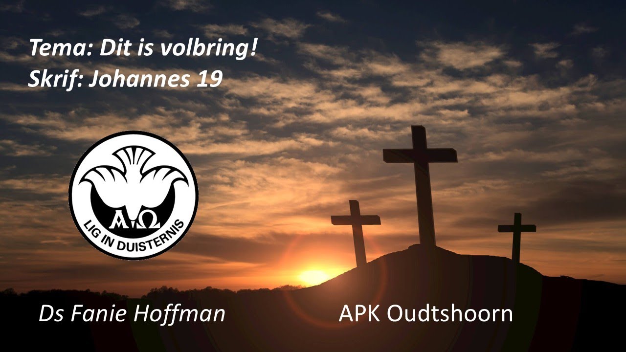 Erediens: Dit is volbring!