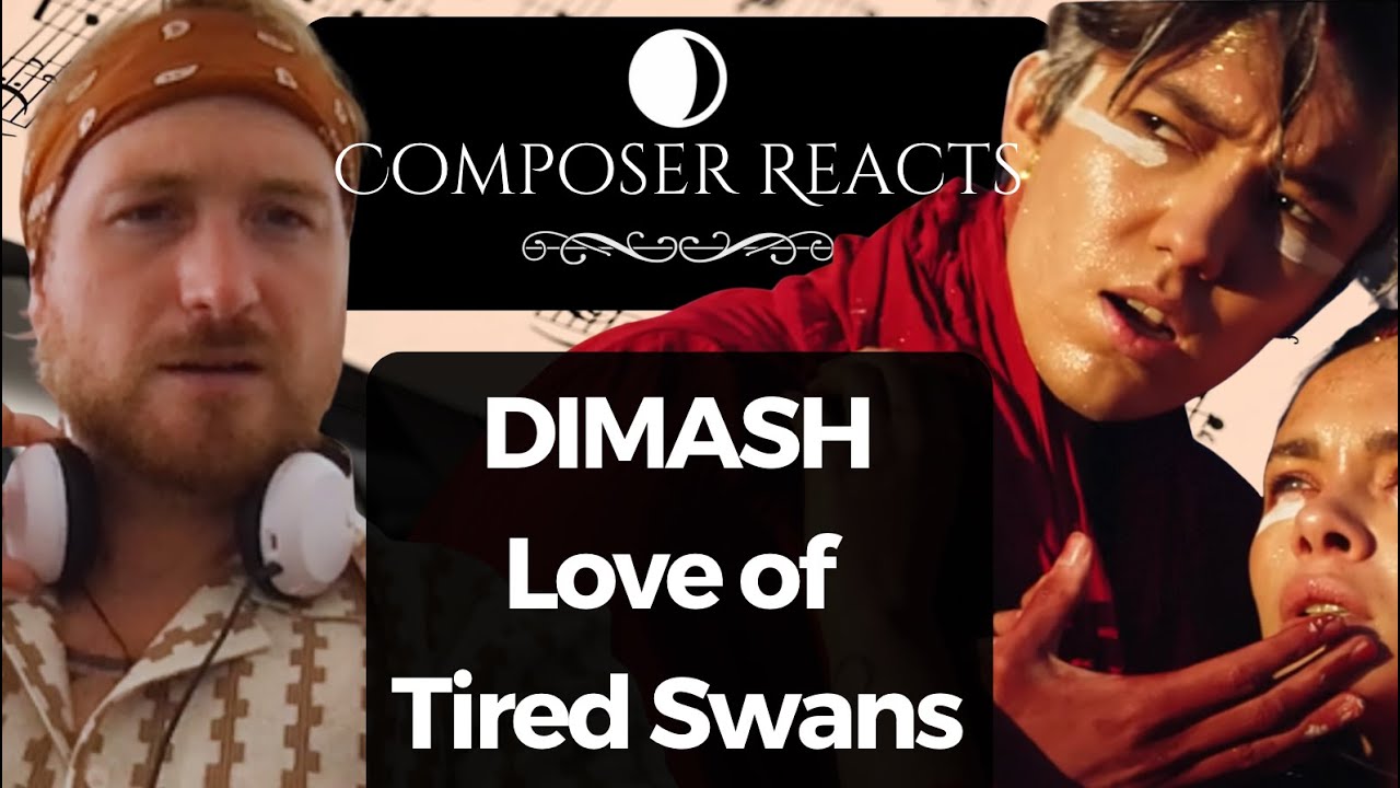Composer Reacts to Dimash - Love of Tired Swans