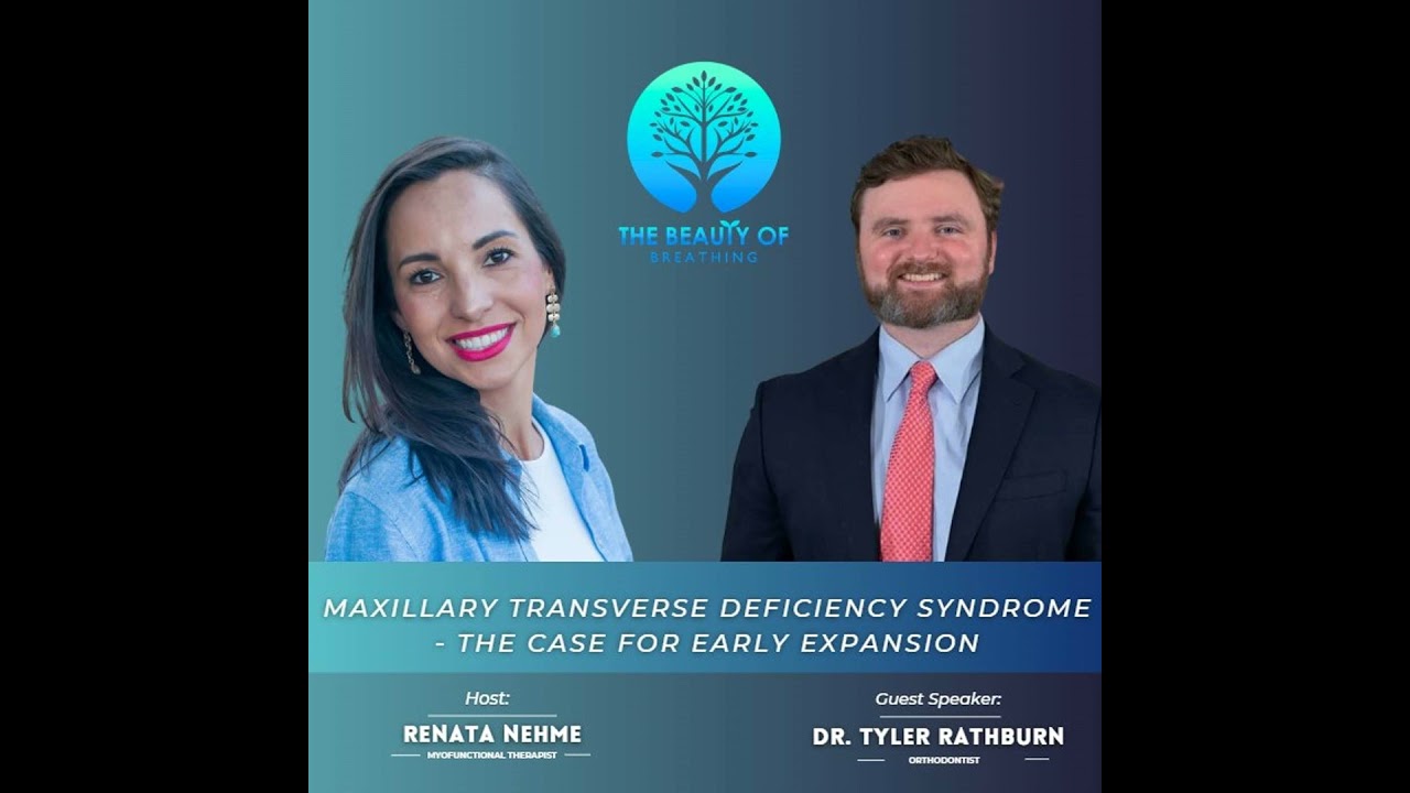 74. Maxillary Transverse Deficiency Syndrome - The Case for Early Expansion Q&A with Dr. Tyler Ra...