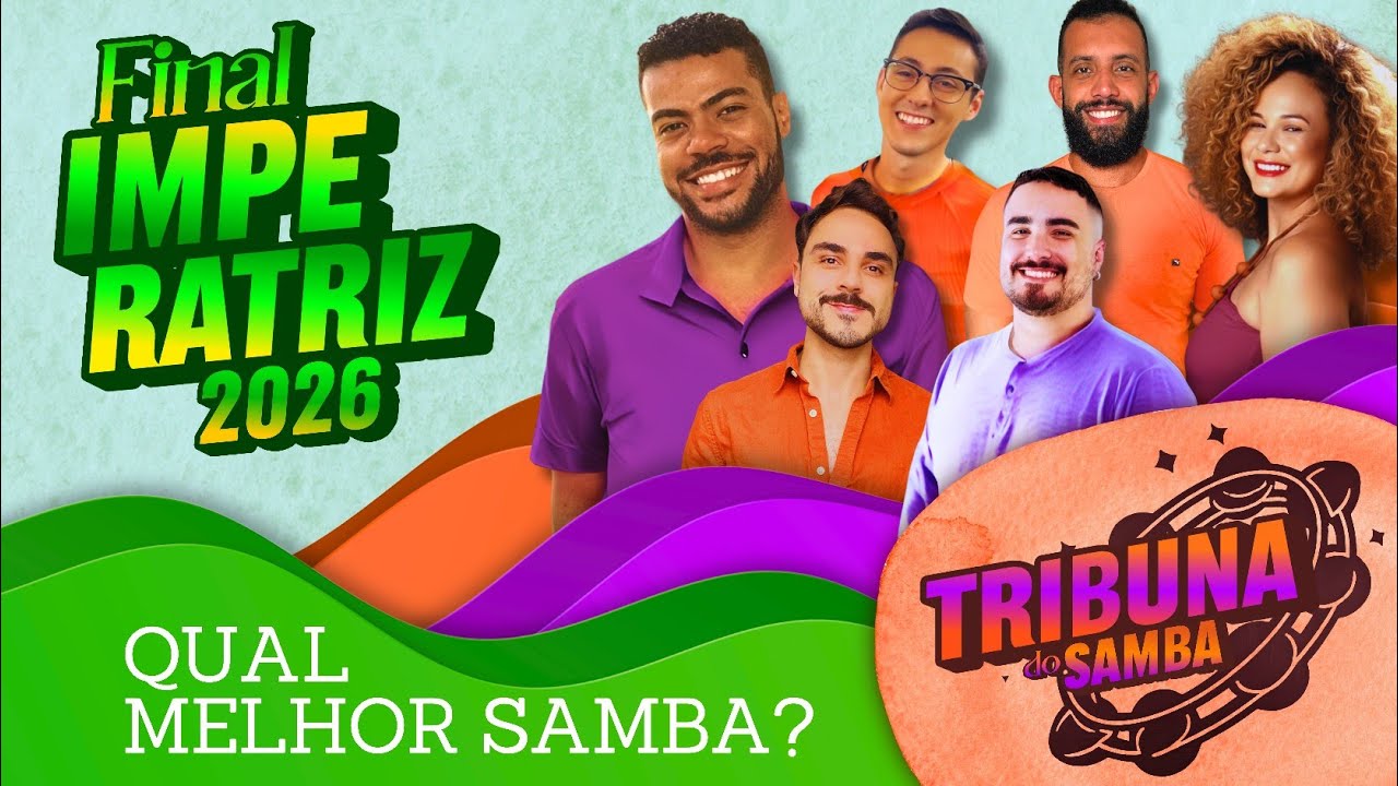 TRIBUNA EP03 - IMPERATRIZ 2026 | Qual melhor samba na final? Rio Carnaval