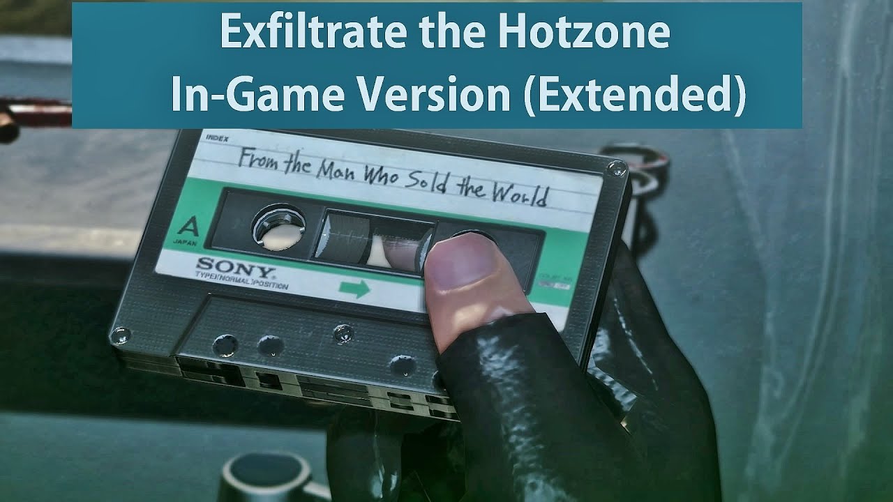 Exfiltrate the Hotzone In-Game Version [Extended]