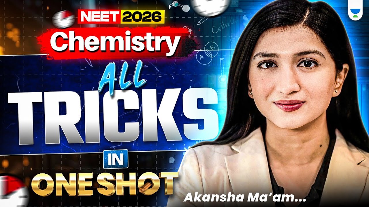 🔥NEET 2026- All Chemistry Tricks in ONE SHOT | Akansha Karnwal 💥#neet2026 #akanshakarnwal