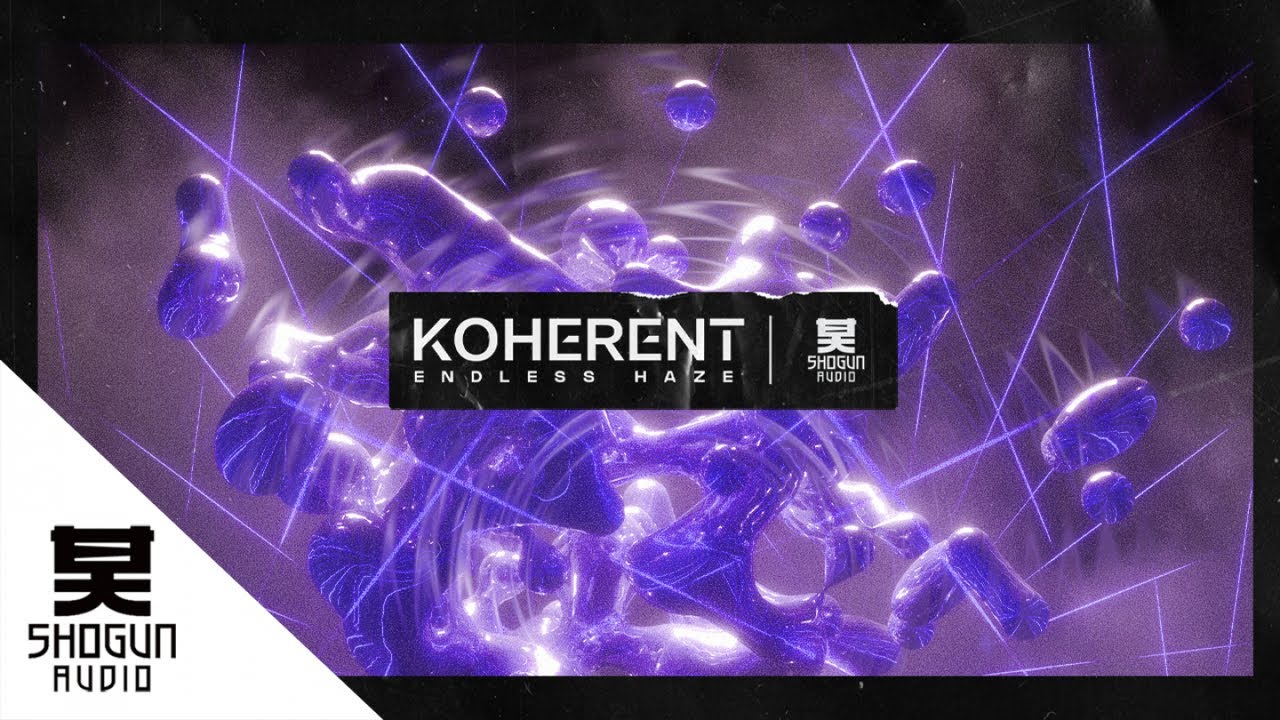 Koherent - Endless Haze