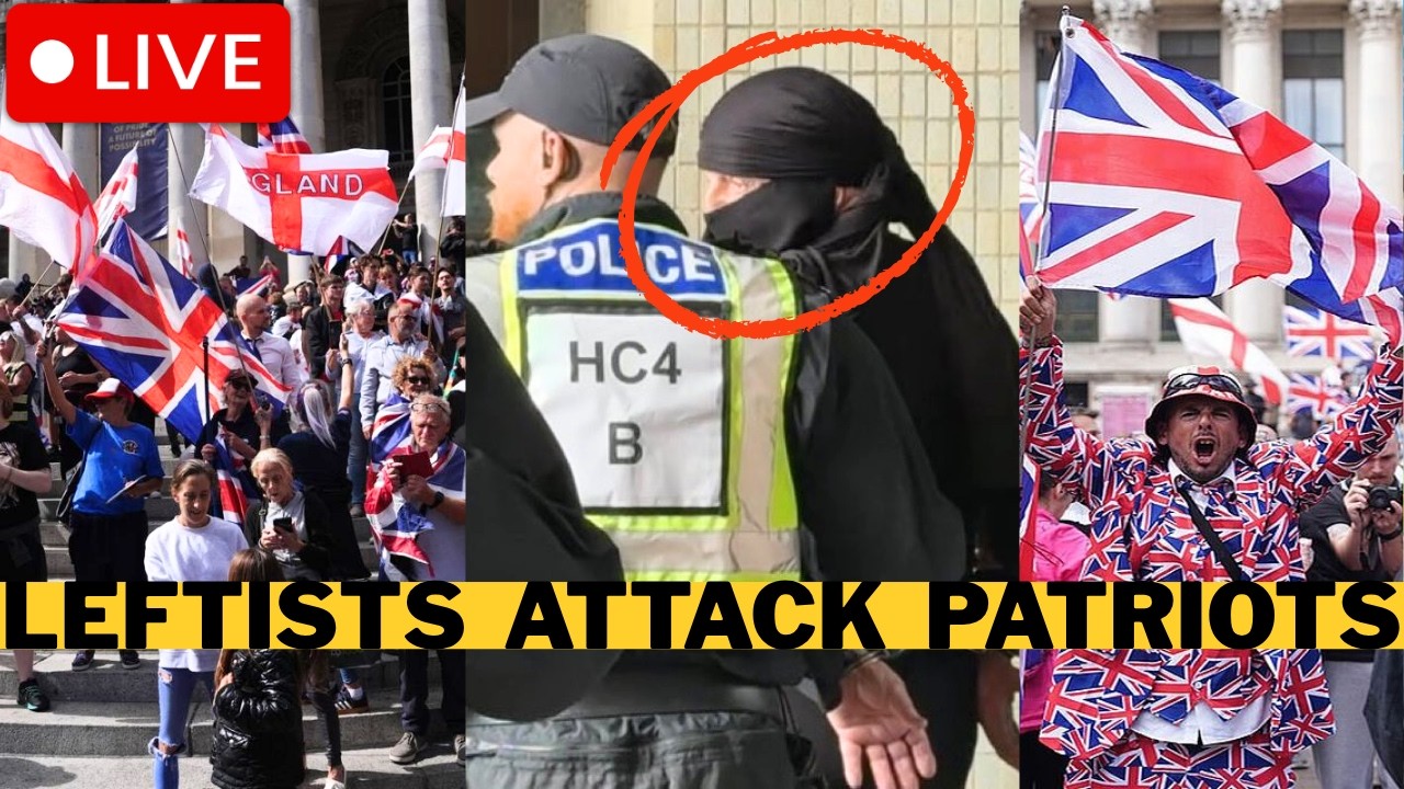 BREAKING: Leftists Launch Attack On UK Anti-Migrant Protesters - Police Arrest Men Wearing Burka