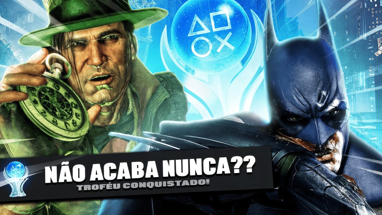 O Verdadeiro Vilão de Arkham City é o TEMPO | PLATINA
