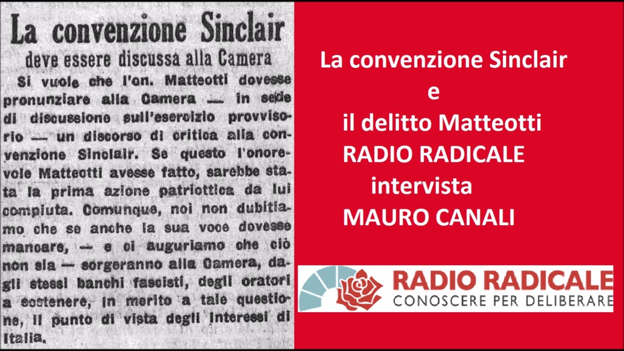 La convenzione Sinclair e il caso Matteotti: intervista a Mauro Canali