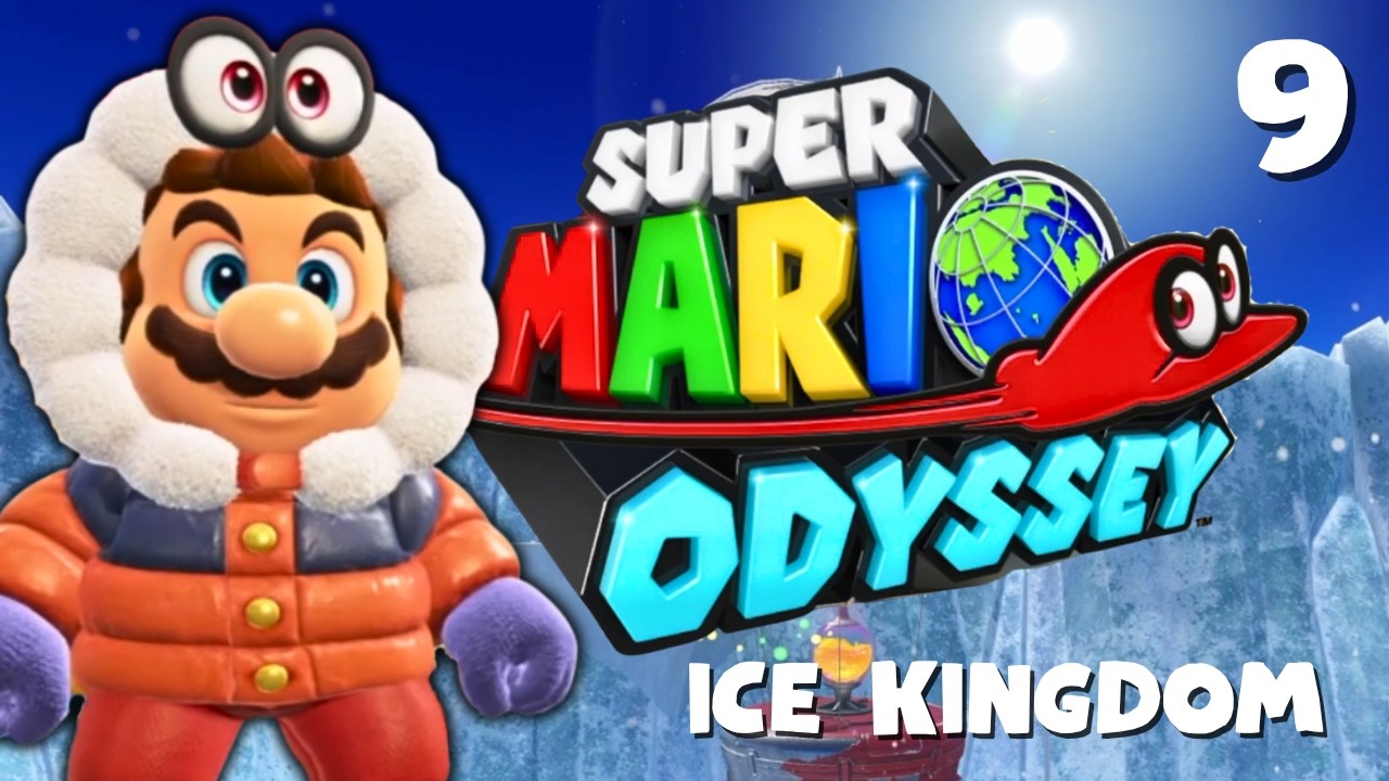 Power Moons on Ice! | Super Mario Odyssey Ep 9 Ice Kingdom