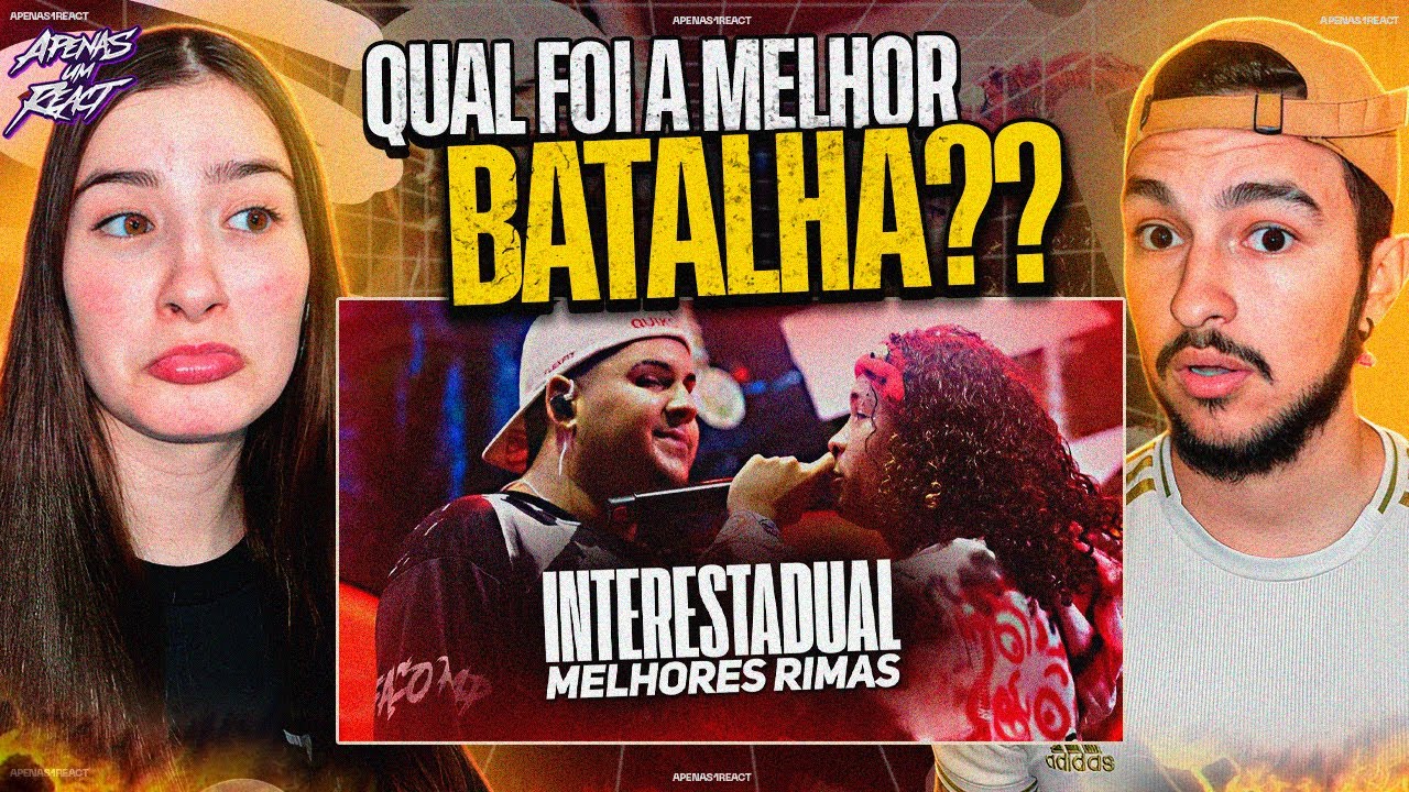 Apenas um react | Interestadual 2024 Melhores rimas | Rimas compilation