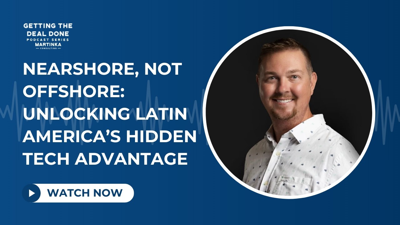 Solve the Talent Problem and Build Great Teams using Nearshoring with Brian Samson