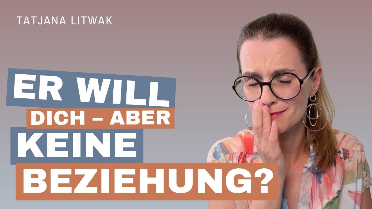 Er will dich, aber keine Beziehung &ndash; ist er bindungsunf&auml;hig?