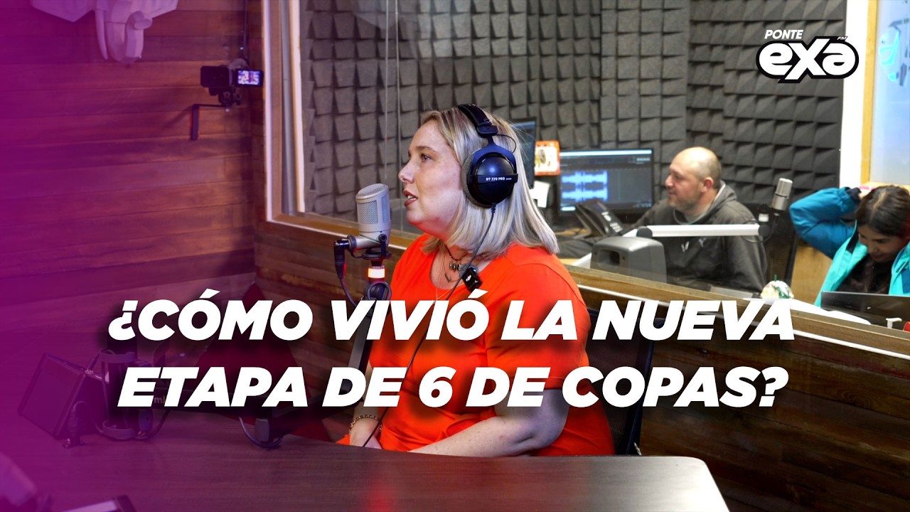 Fernanda Mart&iacute;n: &iquest;C&oacute;mo vivi&oacute; la nueva etapa de 6 DE COPAS? | La Caminera