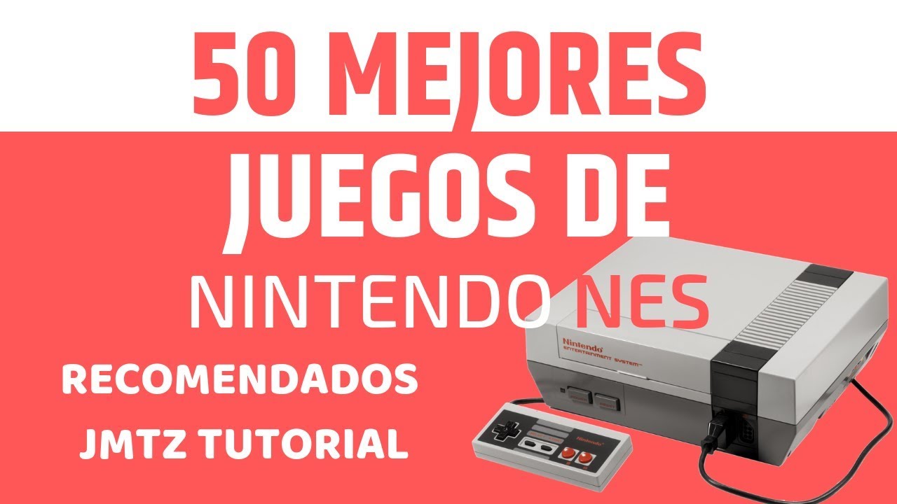 50 MEJORES JUEGOS DE NES