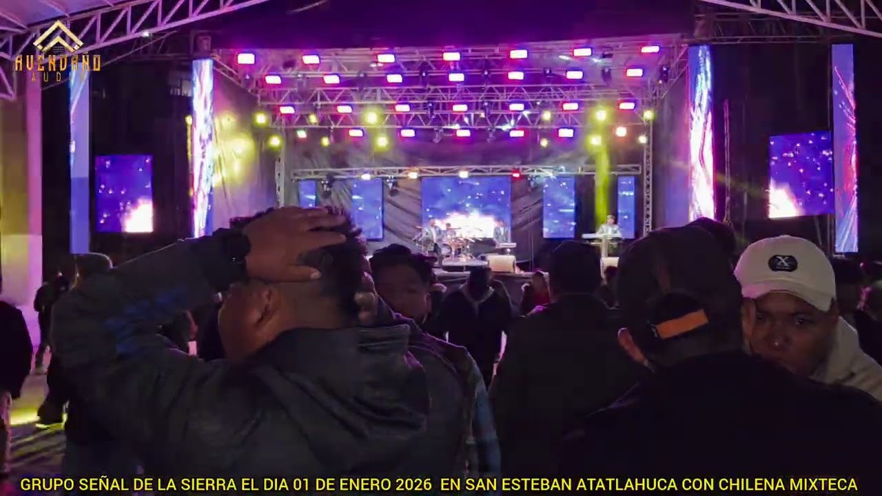 SEÑAL DE LA_SIERRA EN SAN ESTEBAN ATATLAHUCA EL DIA 01 DE ENERO_2026