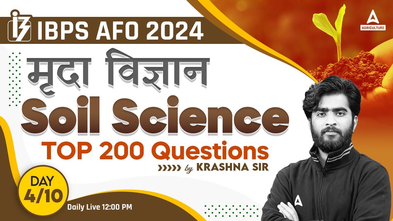 Top 200 Soil Science Questions | IBPS AFO Preparation Classes | By Krashna Sir