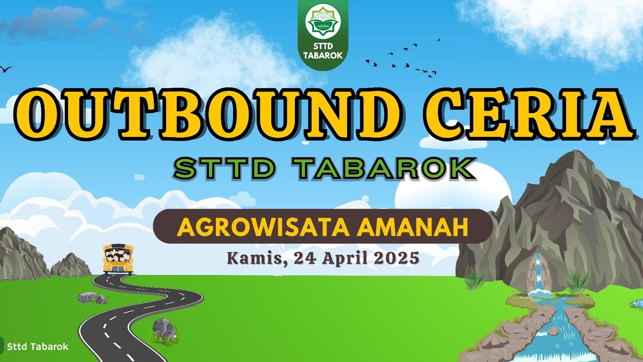 Outbound Ceria 2025 | Agrowisata Amanah | Tabarok Outdoor Team | STTD Tabarok
