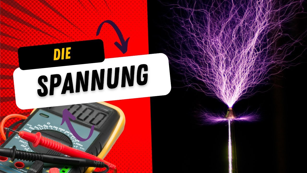 Die elektrische Spannung einfach erklärt - Alles was Ihr wissen müsst