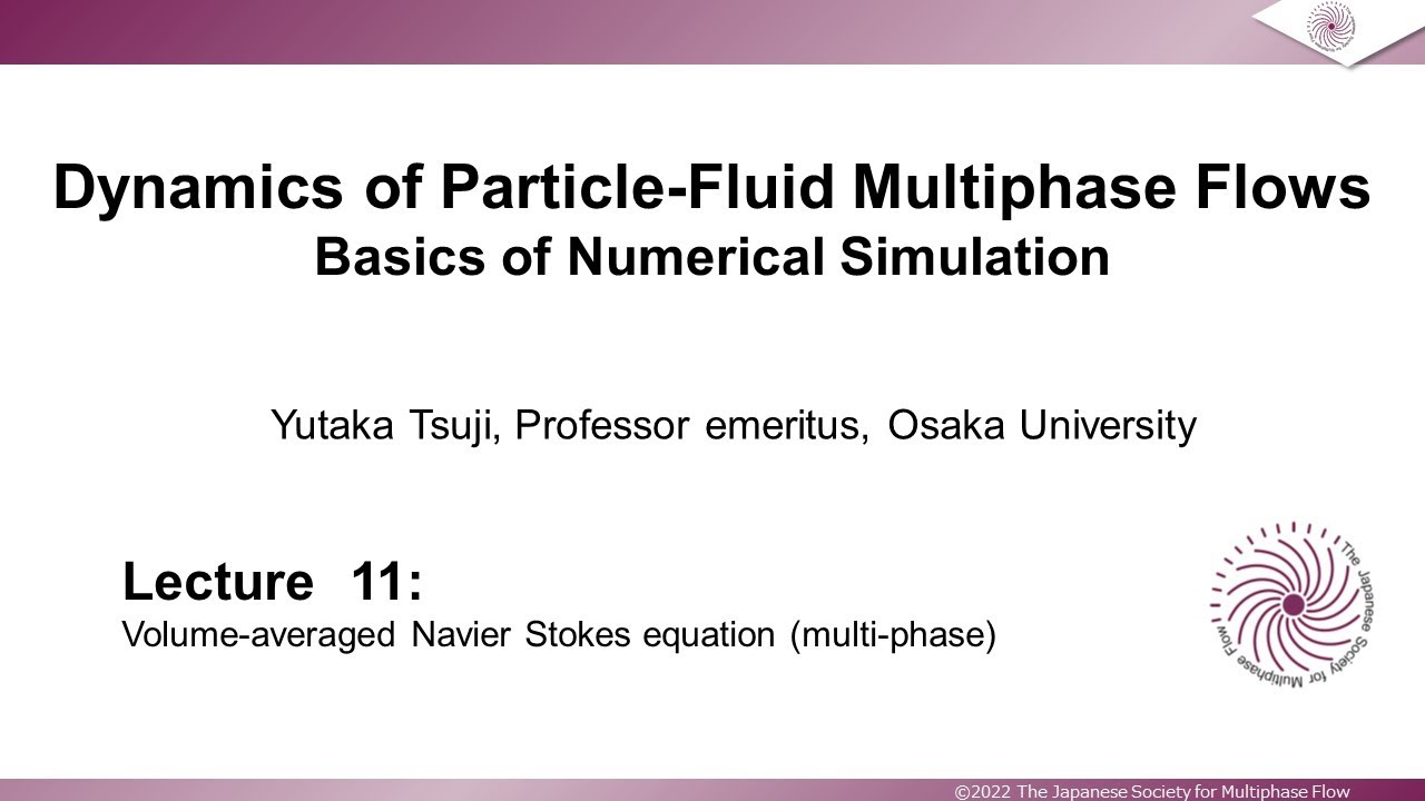 Multiphase Flow Lecture 11