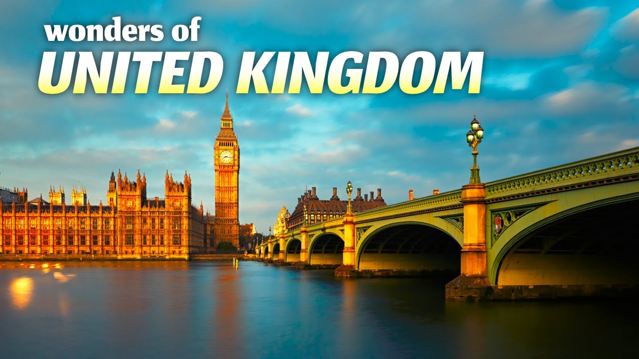 Wonders of UK | The Most Amazing Places in Britain