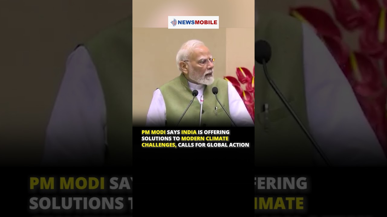 PM Modi Says India Is Offering Solutions To Modern Climate Challenges, Calls For Global Action