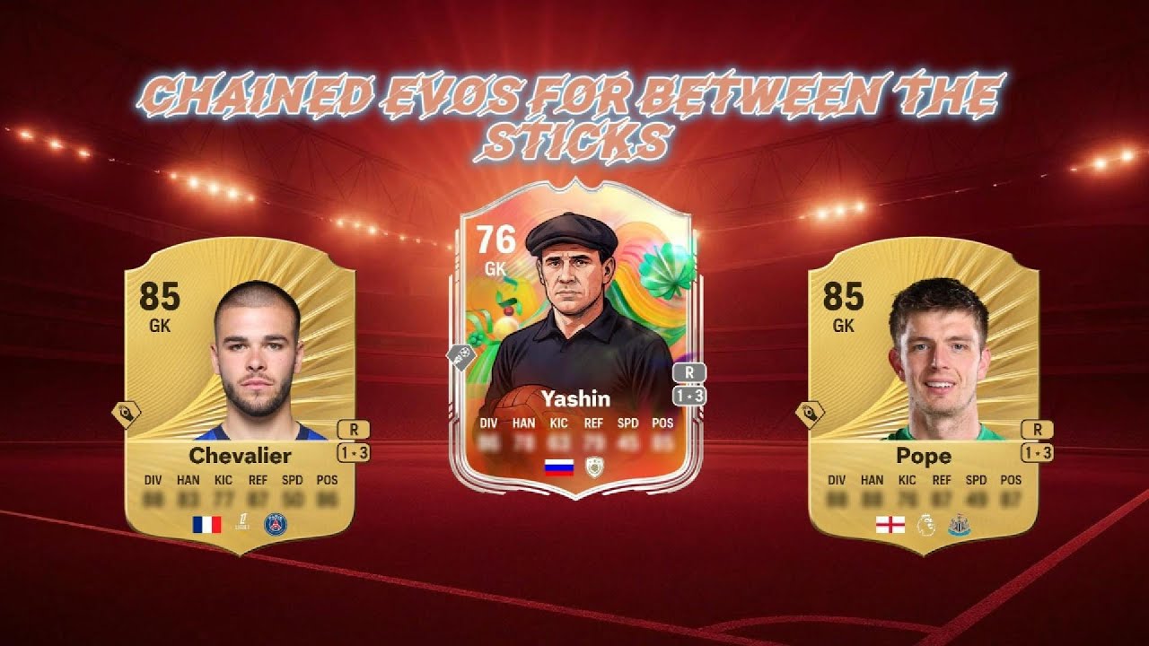 BEST CHAINED EVO OPTIONS FOR "BETWEEN THE STICKS" ON FC26! FT YASHIN, CHEVALIER, POPE & MORE! 👀🔥