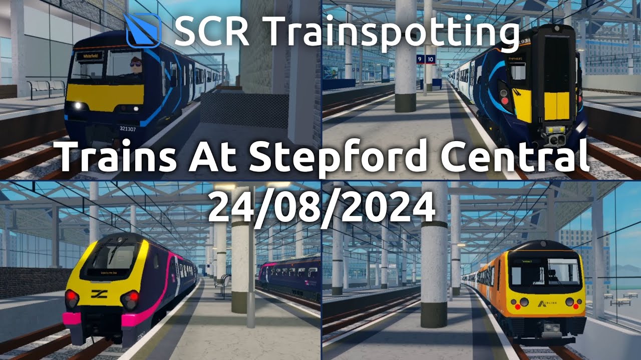 Поезда в Степфорд-Сентрал 24.08.2024 — SCR Trainspotting — Roblox Stepford County Railway