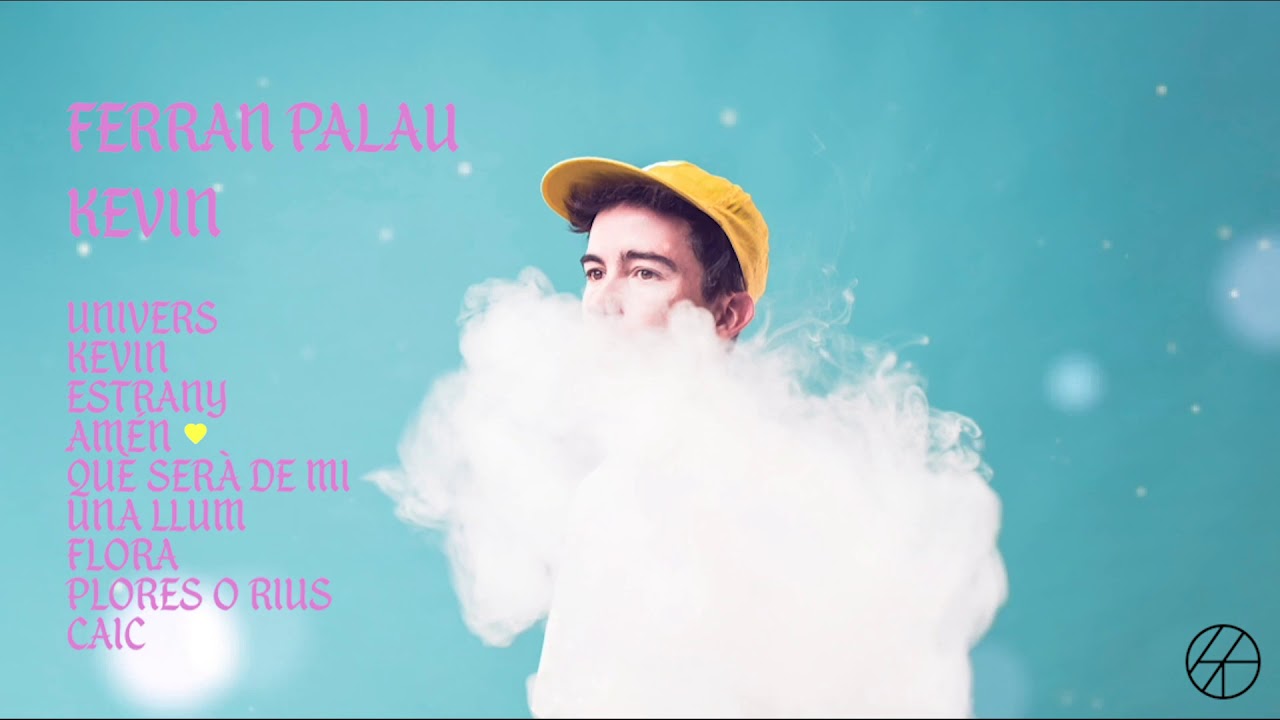 Ferran Palau - KEVIN (Audio complet)