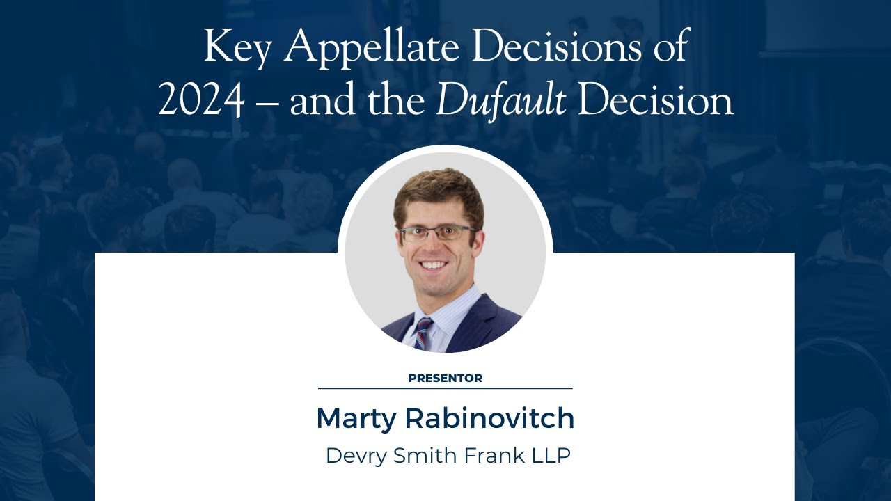 Key Appellate Decisions of 2024 – and the Dufault Decision | Employment Lawyer Marty Rabinovitch
