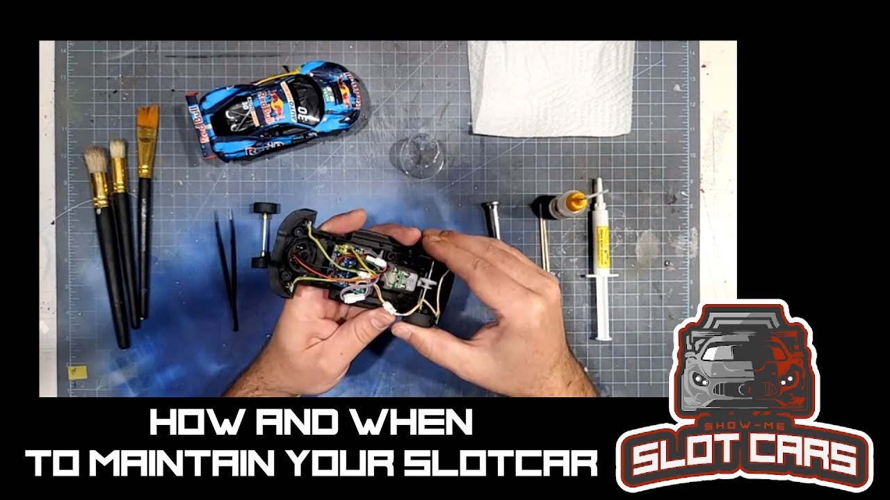 WHEN and HOW to Maintain Your Slotcar