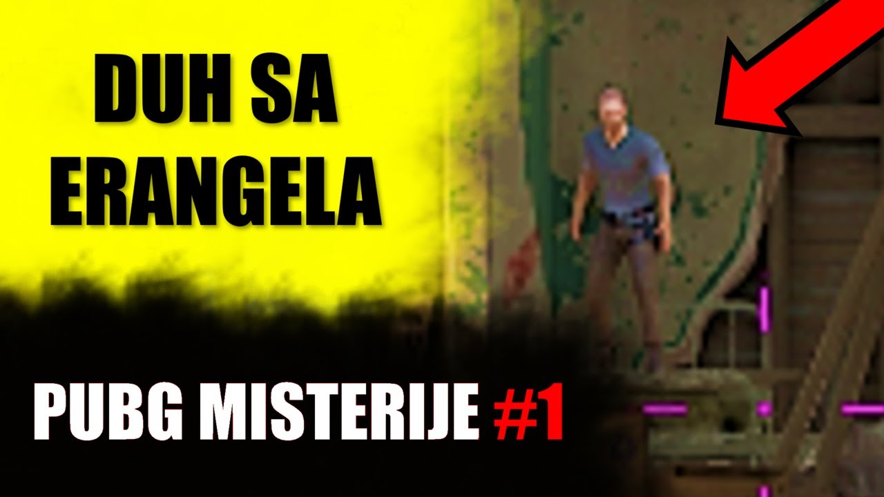 PUBG Misterije - Duh sa Erangela