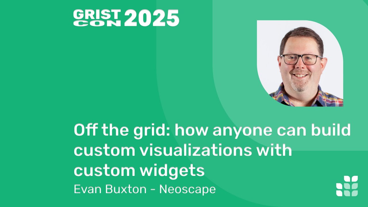 Evan Buxton - Off the grid: how anyone can build custom visualizations with custom widgets
