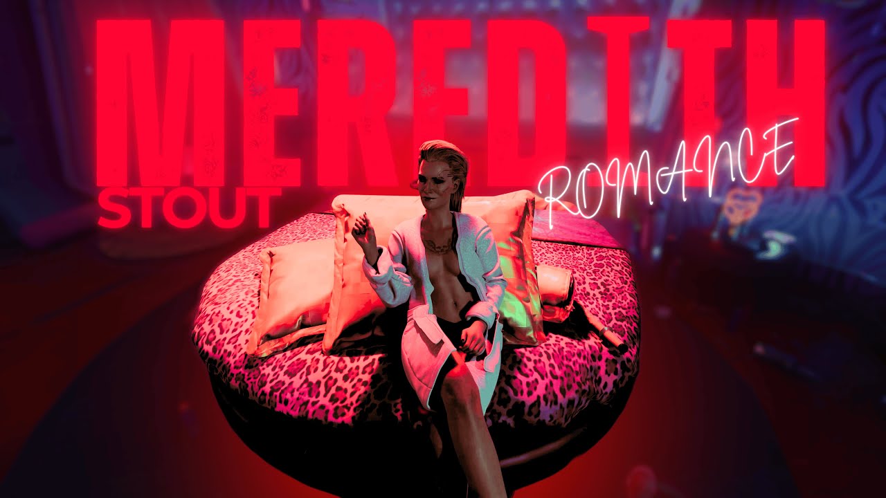 Cyberpunk 2077: GUIDA SEGRETA ROMANCE Meredith Stout | Scena HOT & Arma Rara!
