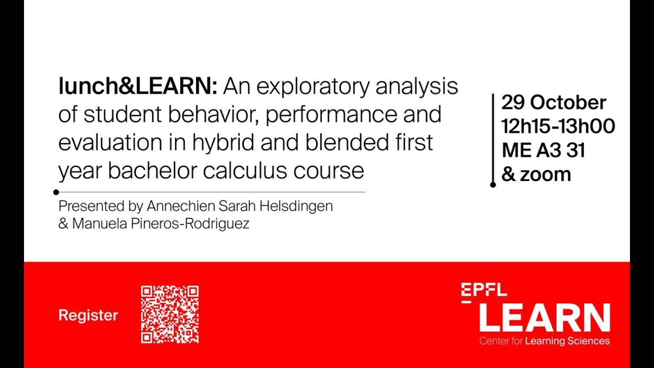 lunch&LEARN: An exploratory analysis of student behavior, performance & evaluation