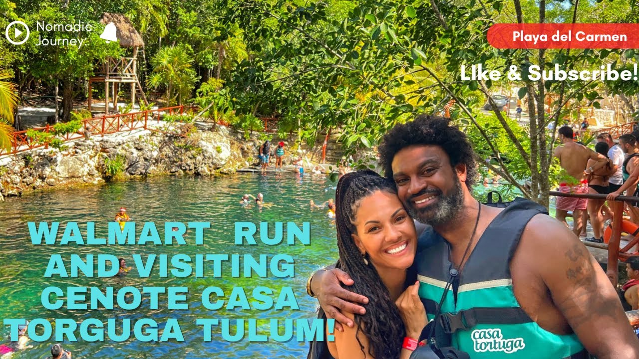 Cenote Casa Tortuga Tulum! But first Walmart. Playa del Carmen.
