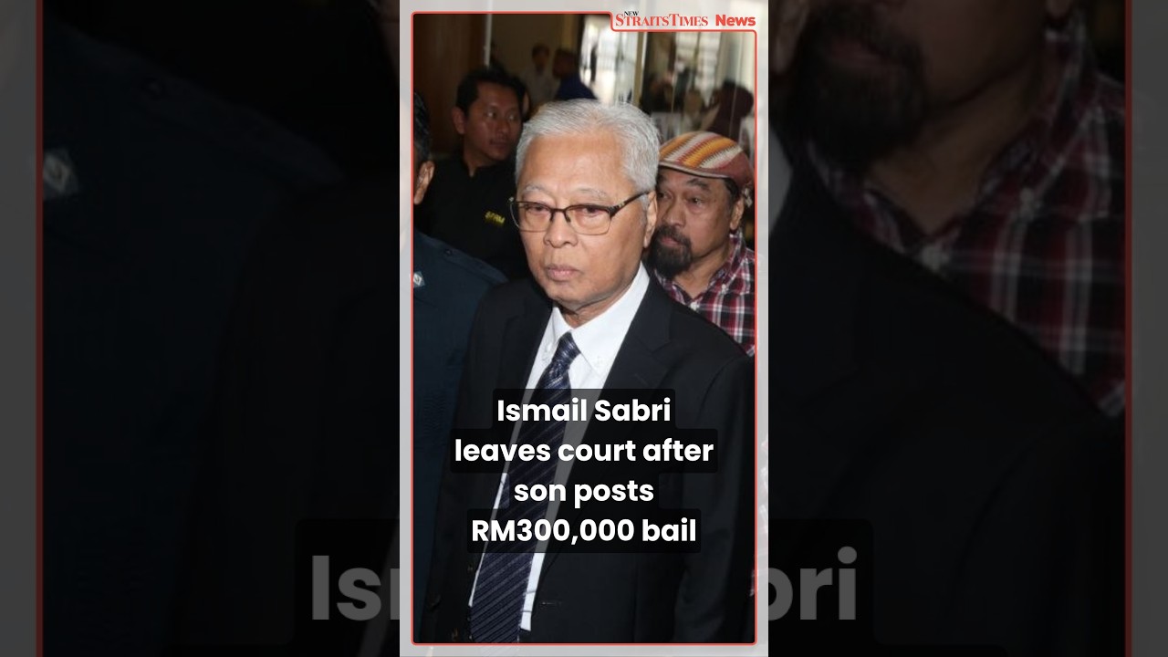 Ismail Sabri leaves court after son posts RM300,000 bail