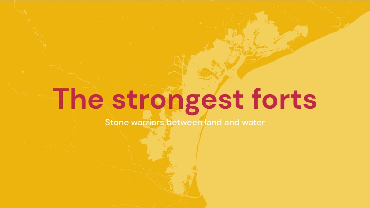 The Strongest Forts - Stone warriors between land and water