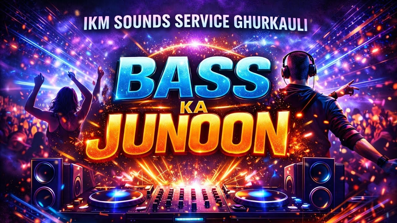 🎧 Bass Ka Junoon – Official Party Anthem | Bollywood 2026  | Heavy Bass Drop