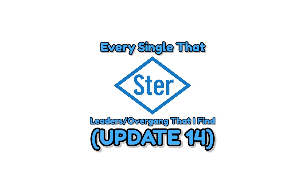Every Single That STER Leaders/Overgang That I Find (UPDATE 14)